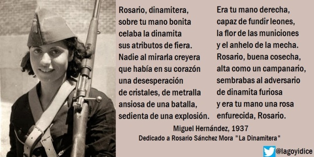 Rosario Sánchez Mora La Dinamitera poema Miguel Hernández